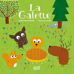 La Galette | Dorner, Christina. Auteur