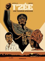 T'zée : une tragédie africaine | Appollo. Scénariste