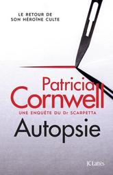 Autopsie | Cornwell, Patricia Daniels. Auteur