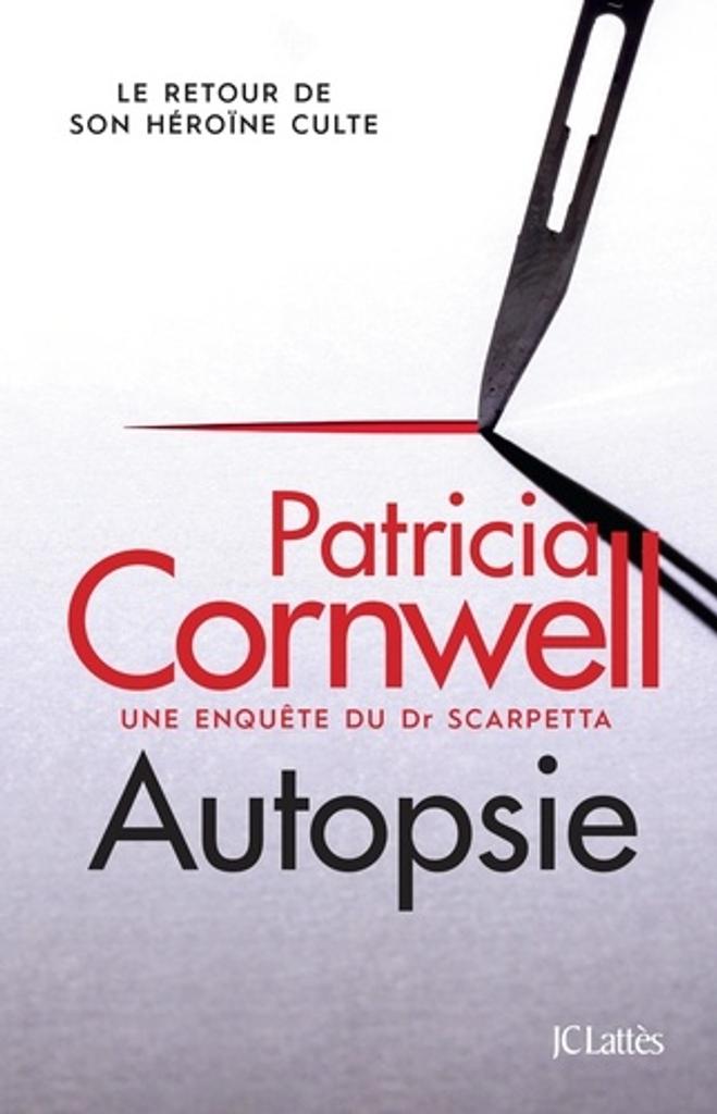 Autopsie | Cornwell, Patricia Daniels. Auteur