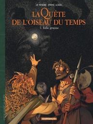 Folle graine | Loisel, Régis. Scénariste