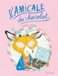 L'Amicale du chocolat | Novion, Marie. Auteur. Illustrateur