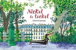 Nickel le teckel | Lagrange, Juliette. Auteur