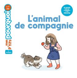 L'Animal de compagnie | Cathala, Agnès. Auteur