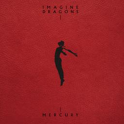 Mercury, Acts .1 & 2 | Imagine Dragons