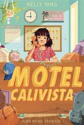 Motel calivista | Yang, Kelly. Auteur