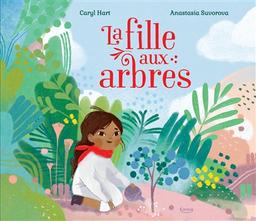 La Fille aux arbres | Hart, Caryl. Auteur