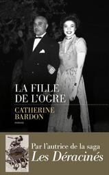 La Fille de l'ogre | Bardon, Catherine. Auteur