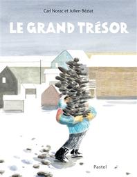 Le Grand trésor | Norac, Carl. Auteur