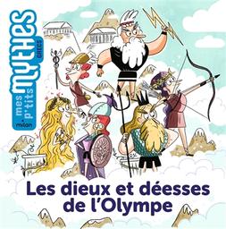 Les Dieux et déesses de l'Olympe | Marin, Rose. Auteur