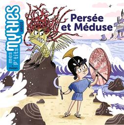 Persée et Méduse | Marin, Rose. Auteur