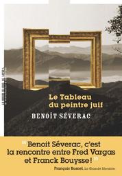 Le Tableau du peintre juif | Séverac, Benoît. Auteur