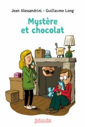 Mystère et chocolat | Alessandrini, Jean. Auteur