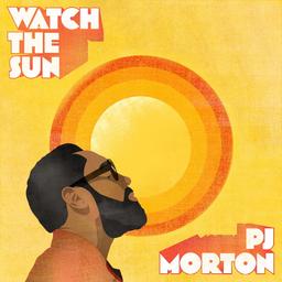 Watch the sun | Morton, P.J. - Ex membre des Maroon 5