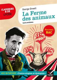 La Ferme des animaux | Orwell, George. Auteur