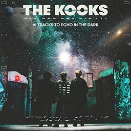 10 Tracks to echo in the dark | The Kooks