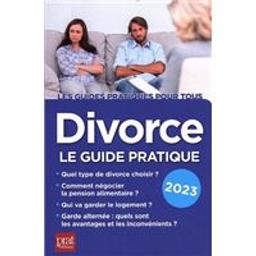 Divorce : le guide pratique : 2023 | Vallas-Lenerz, Emmanuelle. Auteur