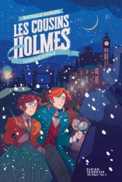 Les Cousins Holmes : La Bague royale | Somers, Nathalie. Auteur