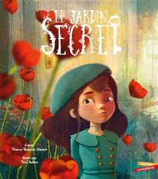 Le Jardin secret | Burnett, Frances. Auteur