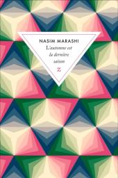 L'Automne est la dernière saison | Marashi, Nasim. Auteur