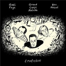 Ephémère | Grand Corps Malade