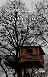 La Cabane | Forestier-Thériez, Béatrice - auteur livryen. Auteur