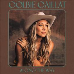 Along the way | Caillat, Colbie