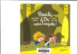 Boucle d'or mène l'enquête ! | Jardin, Alexandre. Auteur