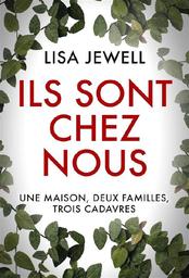 Ils sont chez vous | Jewell, Lisa. Auteur