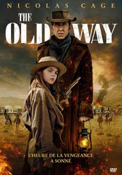 The Old Way | Donowho, Brett. Metteur en scène ou réalisateur