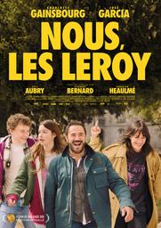 Nous, Les Leroy | Bernard, Florent. Metteur en scène ou réalisateur