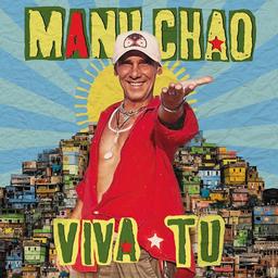 Viva tu | Chao, Manu