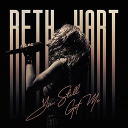 You still got me | Hart, Beth