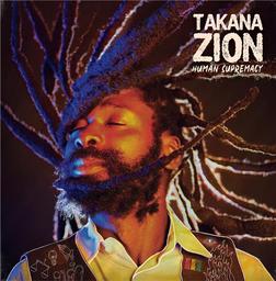 Human supremacy | Takana Zion